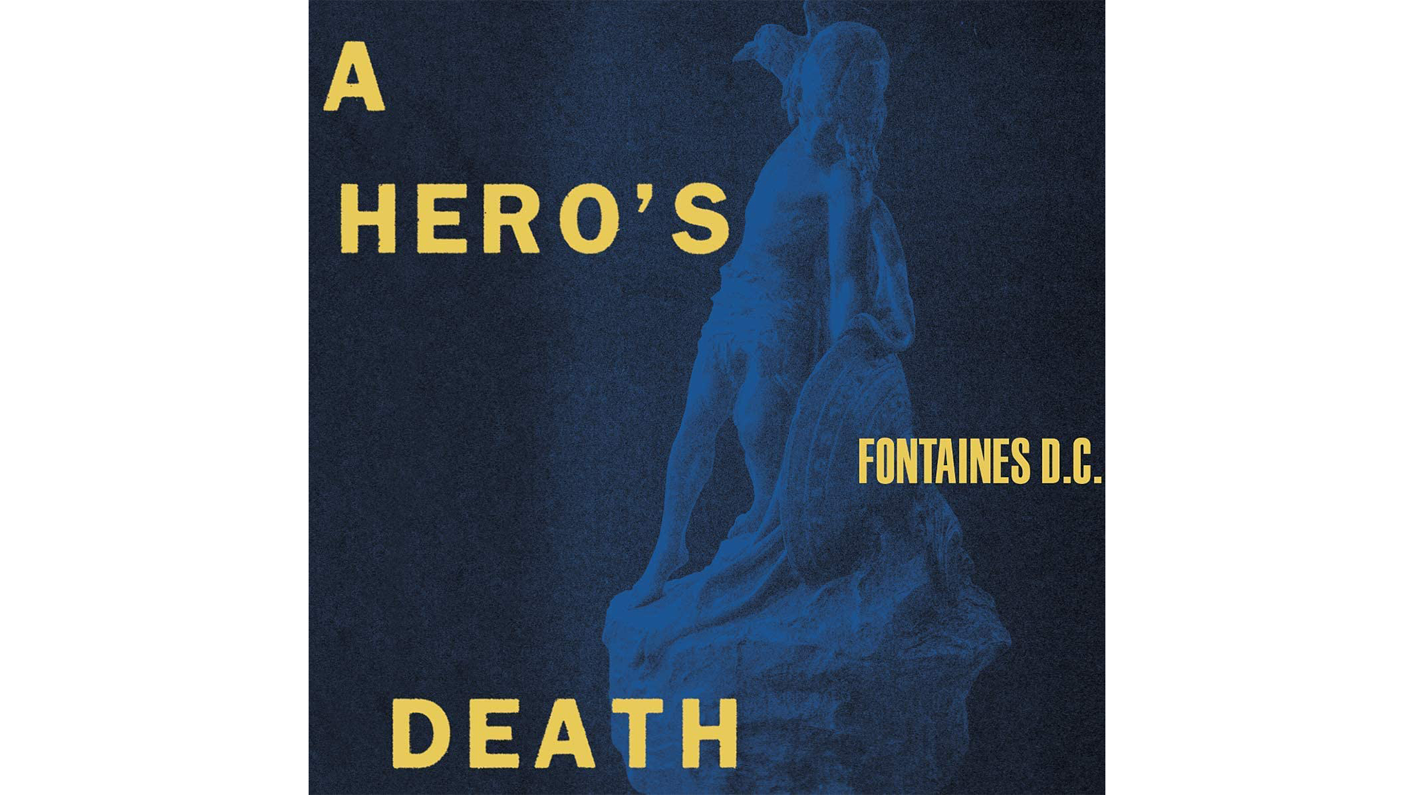 Album cover of ‘A Hero’s Death’ by Fontaines DC