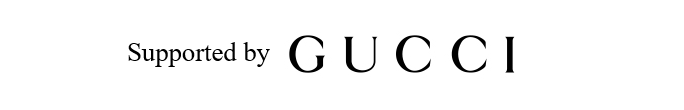 Supported by Gucci Group